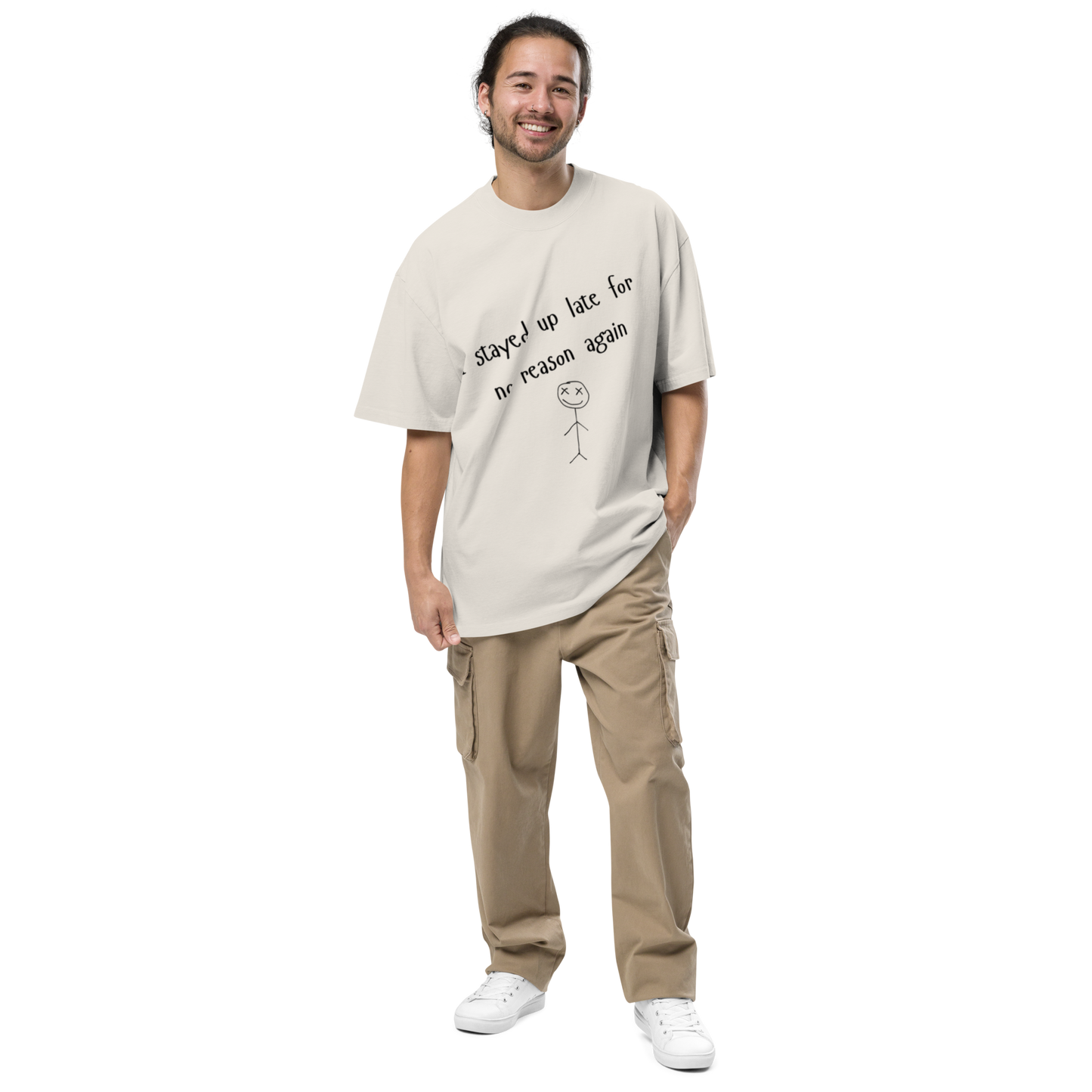 I stayed up late for no reason again - Oversized faded t-shirt